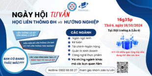 NGÀY HỘI TƯ VẤN TUYỂN SINH – LIÊN THÔNG ĐẠI HỌC CÙNG ĐẠI HỌC MỞ TP. HCM