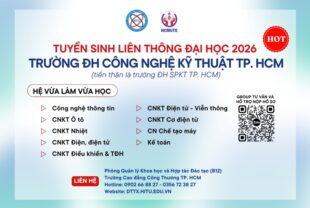 TUYỂN SINH LIÊN THÔNG ĐẠI HỌC 2026 – TRƯỜNG ĐH CÔNG NGHỆ KỸ THUẬT TP. HCM